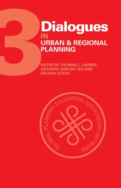 Dialogues in Urban and Regional Planning