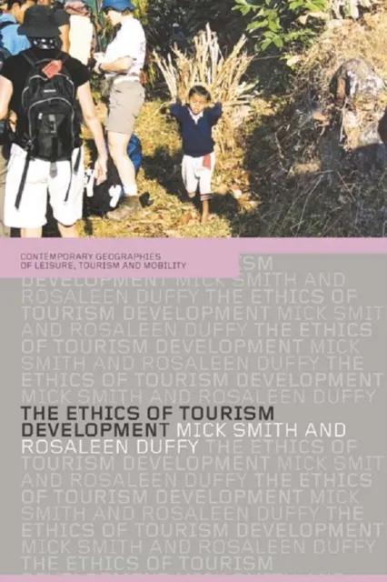 Ethics of Tourism Development