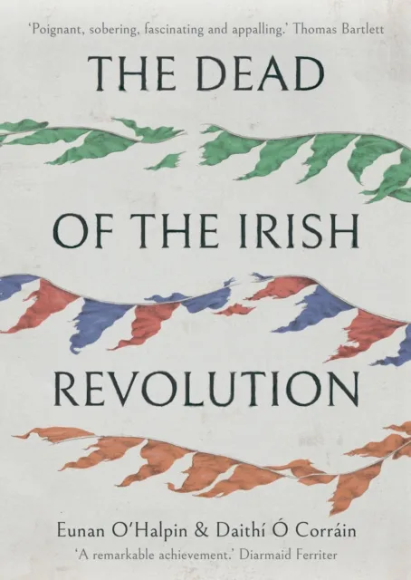 Dead of the Irish Revolution