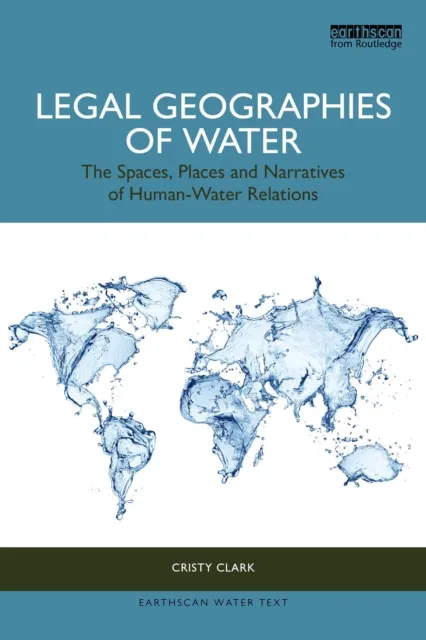 Legal Geographies of Water