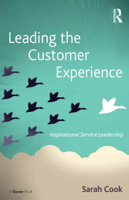 Leading the Customer Experience