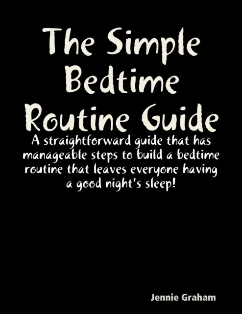 Simple Bedtime Routine Guide