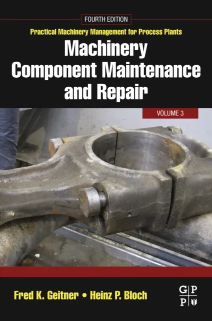 Machinery Component Maintenance and Repair