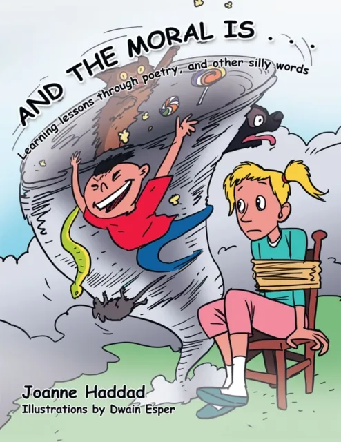 And the Moral Is . . .