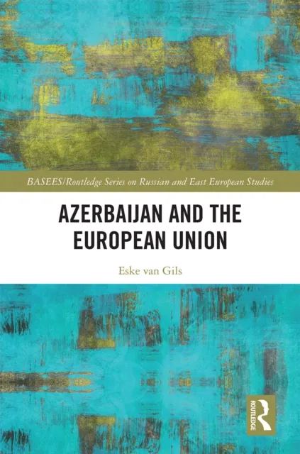 Azerbaijan and the European Union