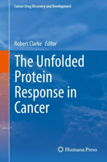 Unfolded Protein Response in Cancer