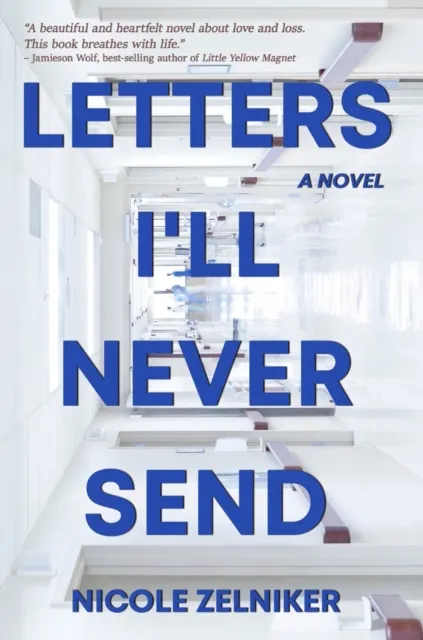 Letters I'll Never Send