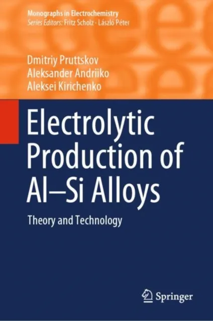 Electrolytic Production of Al-Si Alloys