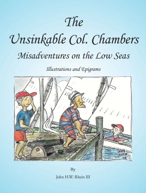 Unsinkable Col. Chambers