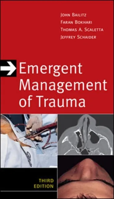 Emergent Management of Trauma, Third Edition