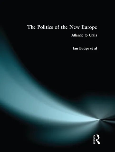 Politics of the New Europe