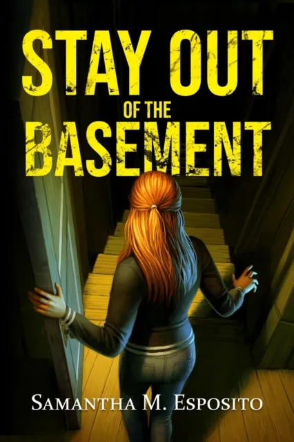 Stay Out of the Basement