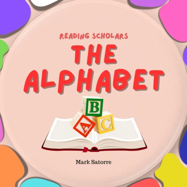 Reading Scholars: The Alphabet