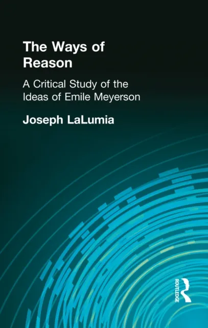 Ways of Reason