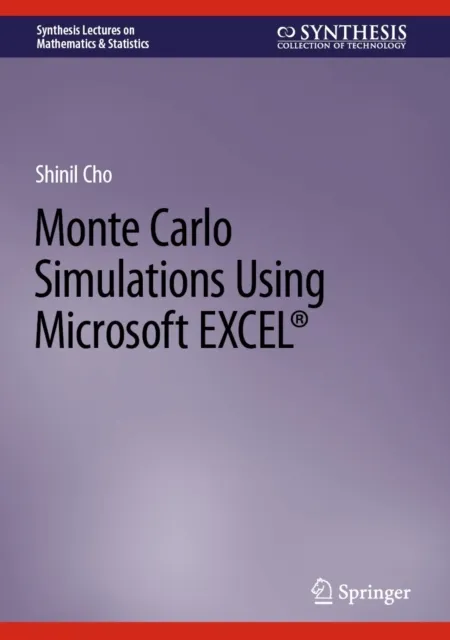 Monte Carlo Simulations Using Microsoft EXCEL(R)