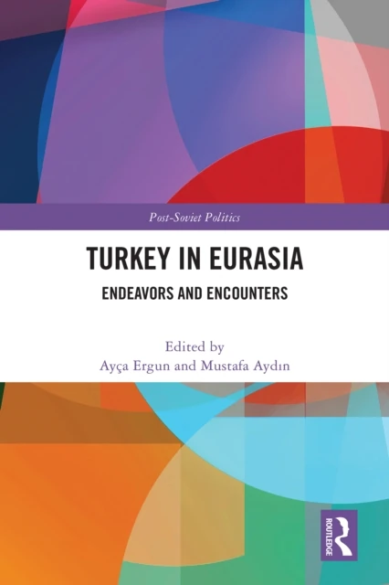 Turkey in Eurasia
