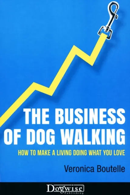 Business Of Dog Walking
