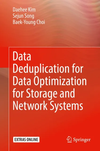 Data Deduplication for Data Optimization for Storage and Network Systems