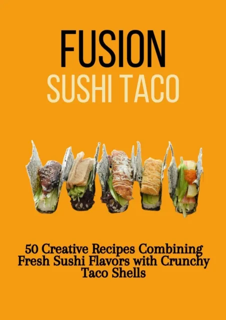 Fusion Sushi Tacos