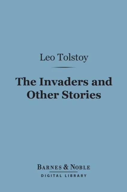 Invaders and Other Stories (Barnes & Noble Digital Library)