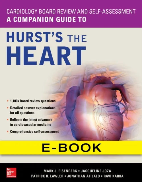 Cardiology Board Review and Self-Assessment: A Companion Guide to Hurst's the Heart
