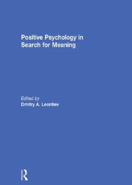 Positive Psychology in Search for Meaning