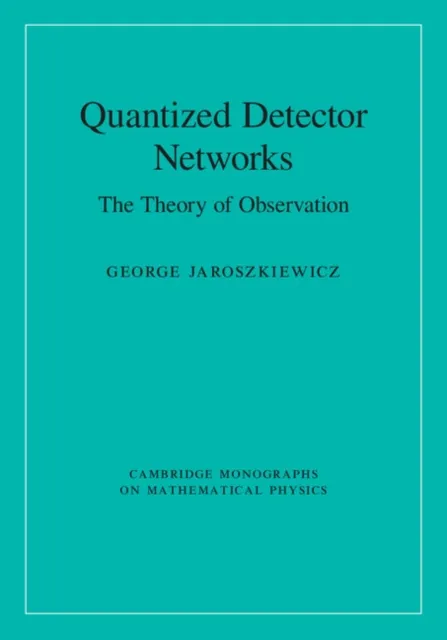 Quantized Detector Networks
