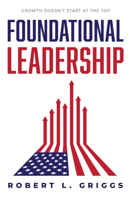 Foundational Leadership