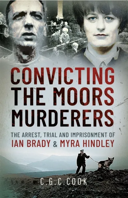 Convicting the Moors Murderers