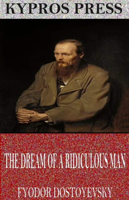 Dream of a Ridiculous Man