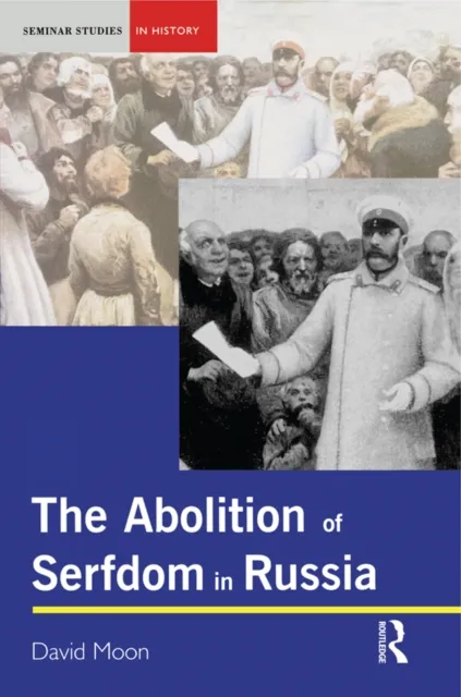Abolition of Serfdom in Russia