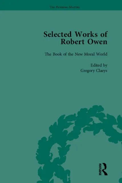 Selected Works of Robert Owen vol III