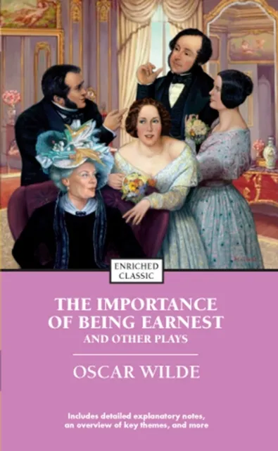 Importance of Being Earnest and Other Plays