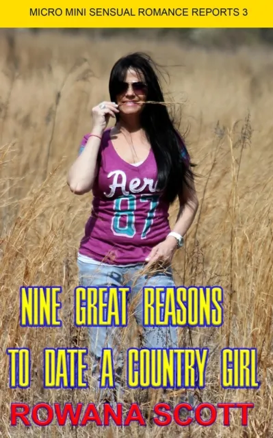 Nine Great Reasons to Date a Country Girl