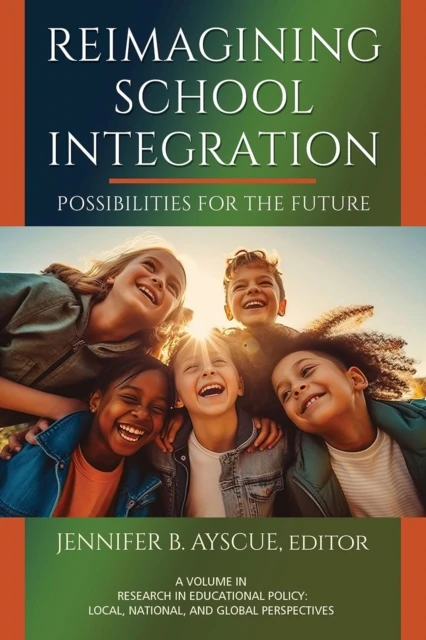 Reimagining School Integration