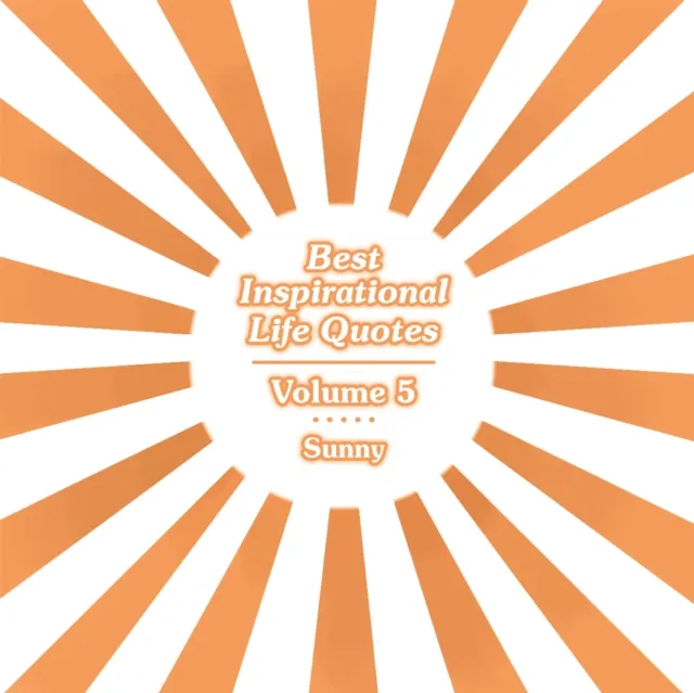 Best Inspirational Life Quotes