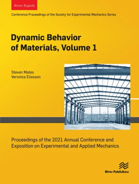 Dynamic Behavior of Materials, Volume 1