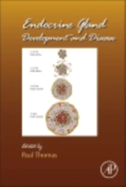 Endocrine Gland Development and Disease
