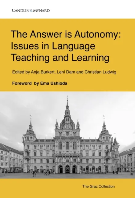 Answer is Autonomy: Issues in Language Teaching and Learning