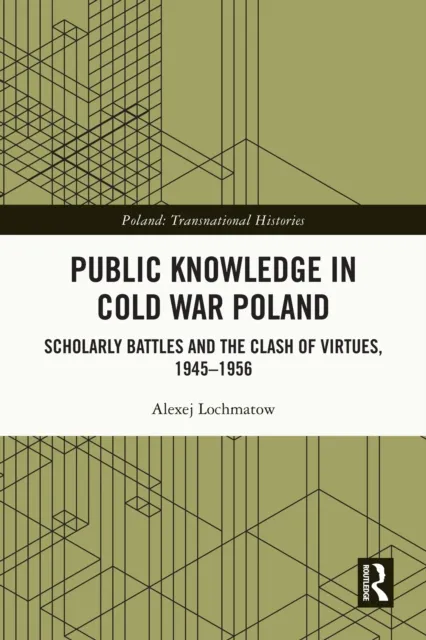 Public Knowledge in Cold War Poland