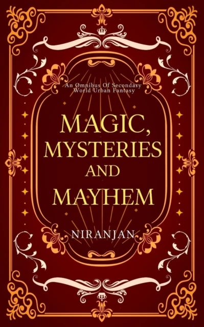Magic, Mysteries, and Mayhem