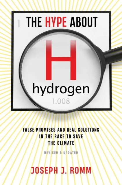 Hype About Hydrogen, Revised Edition