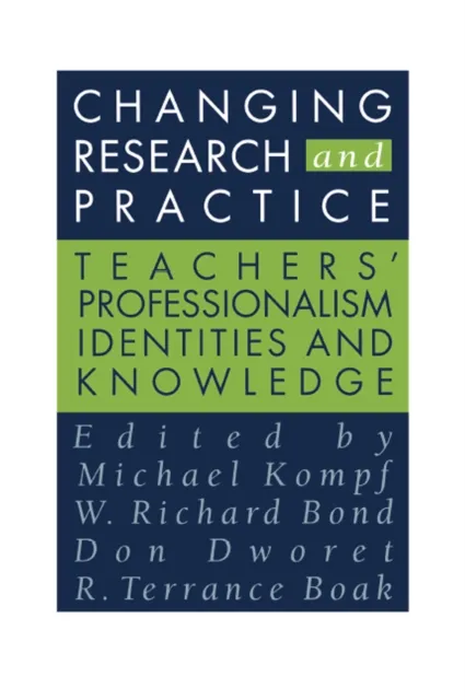 Changing Research and Practice