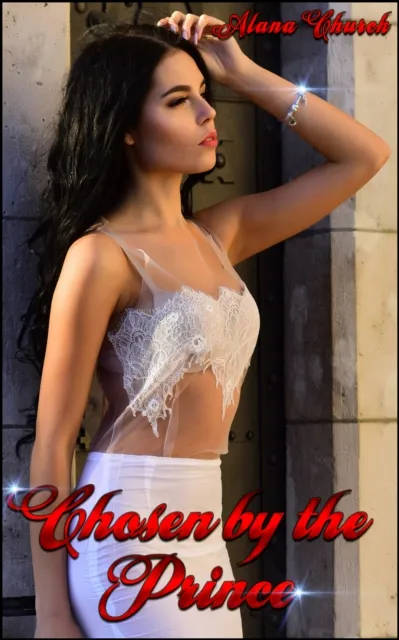 Chosen By The Prince