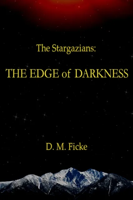 Stargazians: The Edge of Darkness