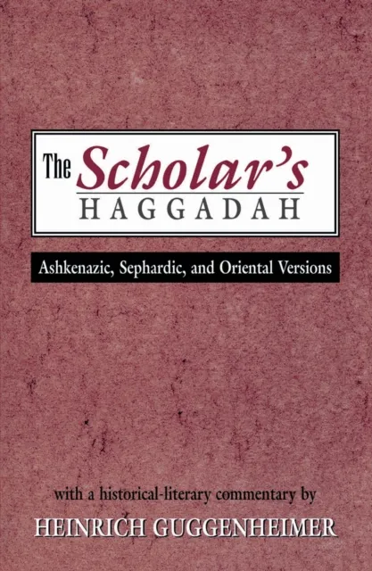 Scholar's Haggadah