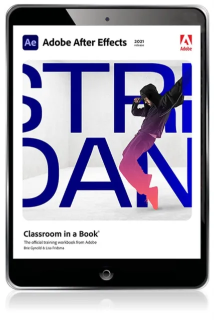 Adobe After Effects Classroom in a Book (2021 release)