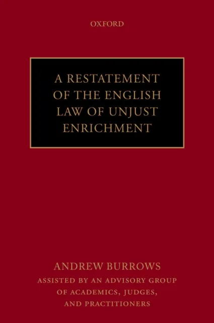 Restatement of the English Law of Unjust Enrichment