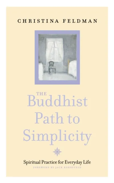 Buddhist Path to Simplicity