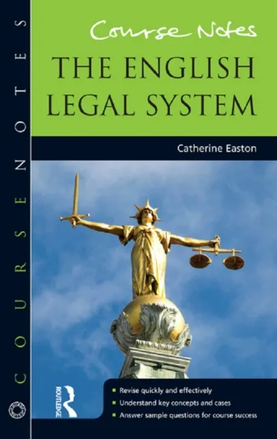 Course Notes: the English Legal System